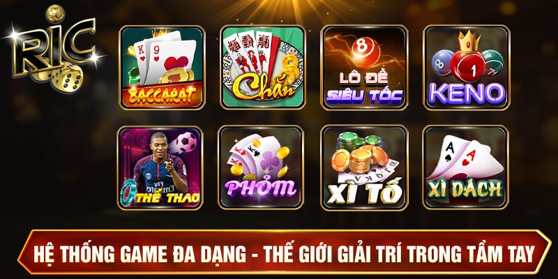 Hệ thống game đa dạng và phong phú